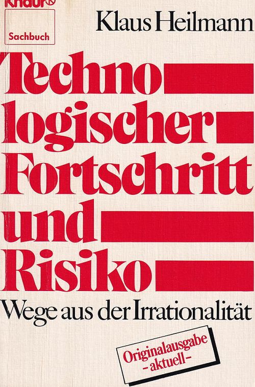 Technologischer Fortschritt und Risiko
