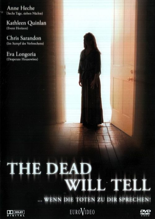 The dead will tell [DVD]