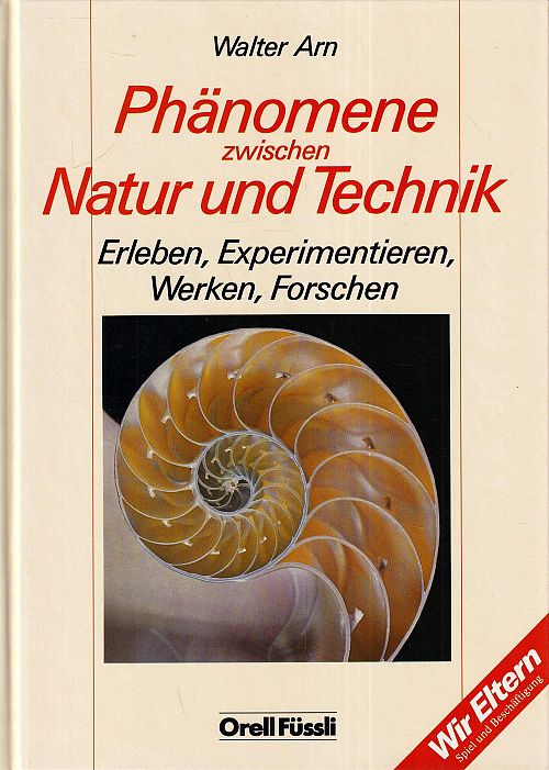 Phänomene zwischen Natur und Technik
