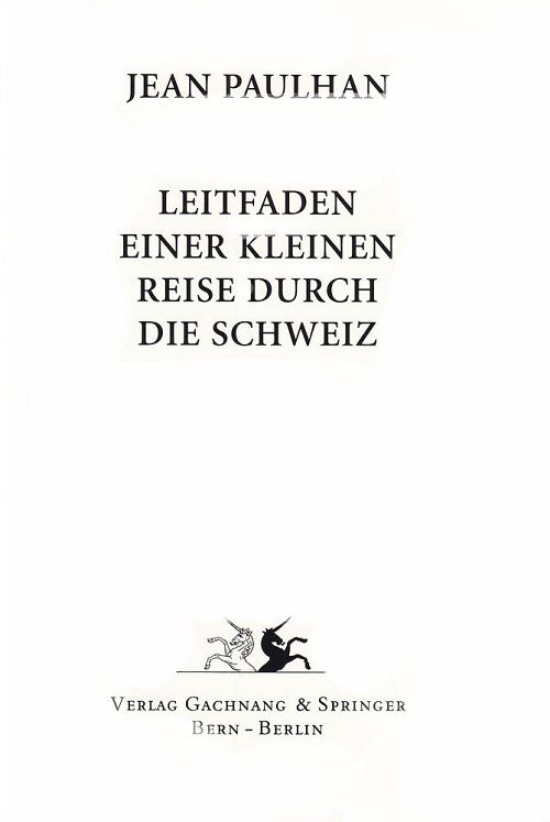 Leitfaden einer kleinen Reise durch die Schweiz
