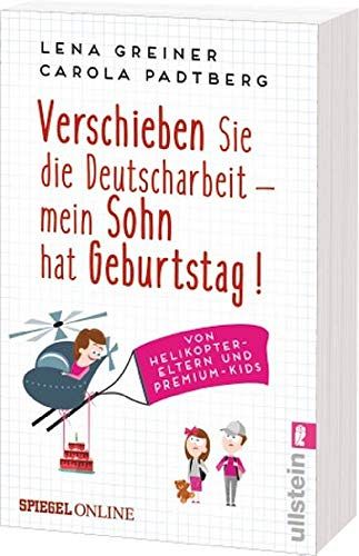 Verschieben Sie die Deutscharbeit - mein Sohn hat Geburtstag!