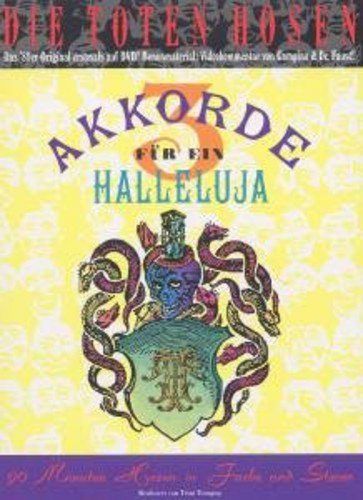 Die Toten Hosen - 3 Akkorde für ein Halleluja [DVD]