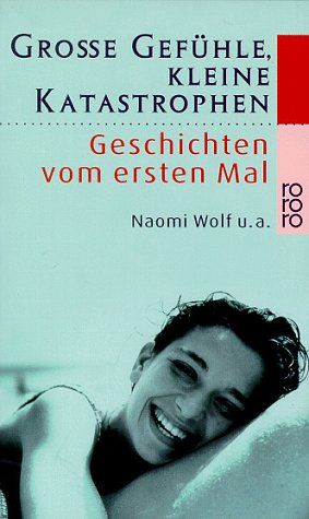 Grosse Gefühle, kleine Katastrophen