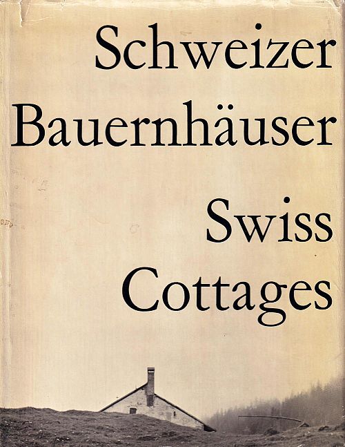 Schweizer Bauernhäuser 