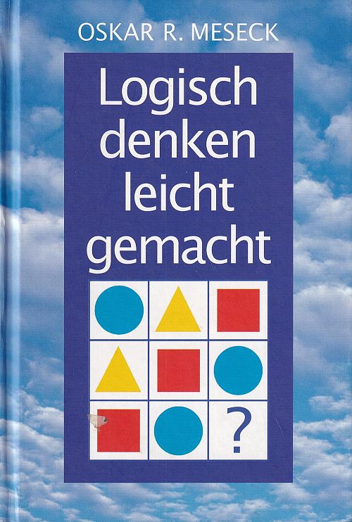 Logisch denken leicht gemacht