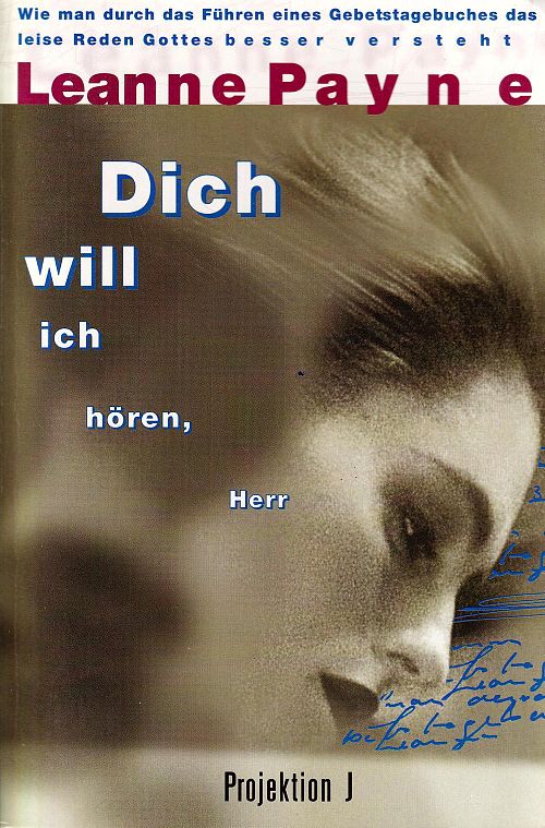 Dich will ich hören, Herr