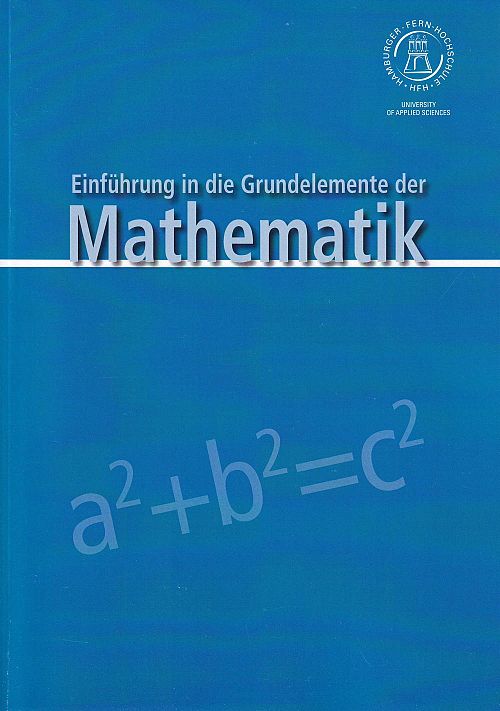 Einführung in die Grundelemente der Mathematik