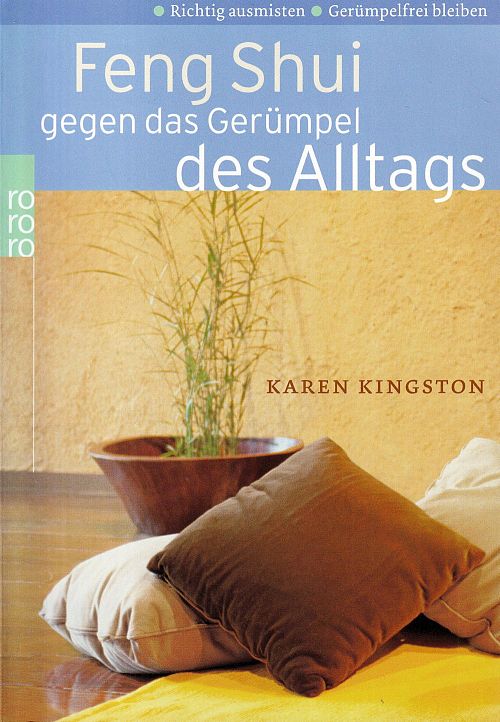 Feng Shui gegen das Gerümpel des Alltags