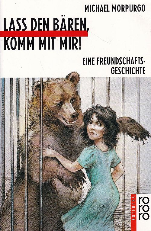 Lass den Bären, komm mit mir!