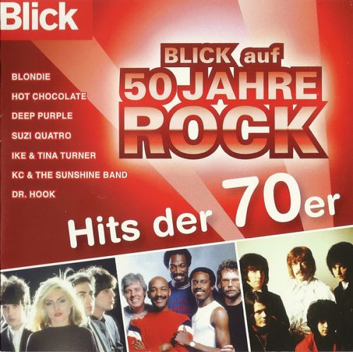 Blick auf 50 Jahre Rock - Hits der 70er [CD]