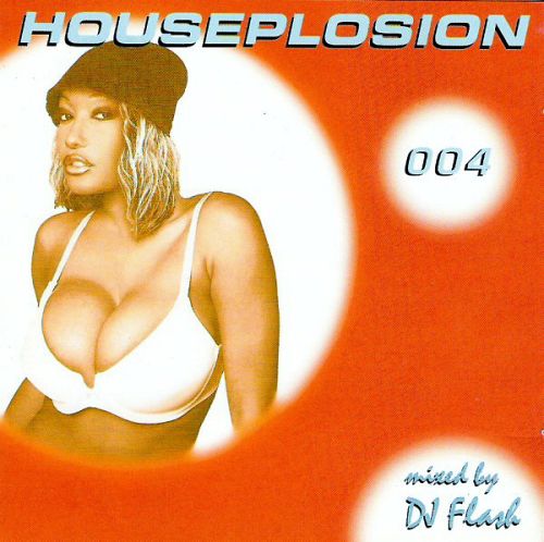 Houseplosion 004 [CD]