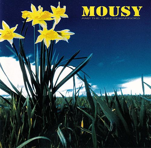 Mousy and the Cheesewarriors [CD]