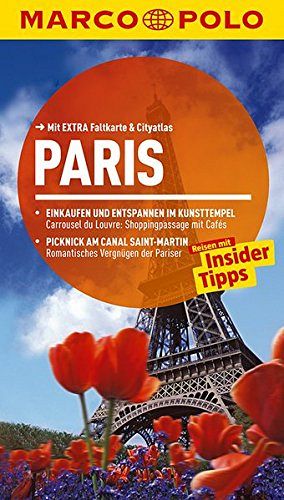 Reiseführer Paris - Reisen mit Insider-Tipps