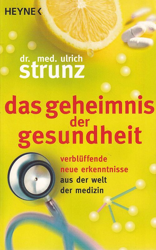 Das Geheimnis der Gesundheit