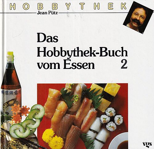 Das grosse Hobbythek-Buch vom Essen 2