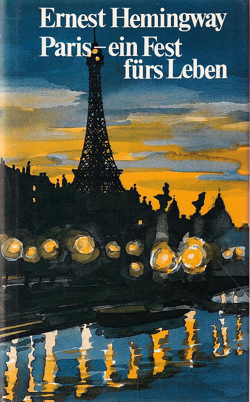 Paris - ein Fest fürs Leben