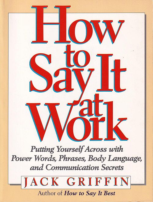 How to Say It at Work