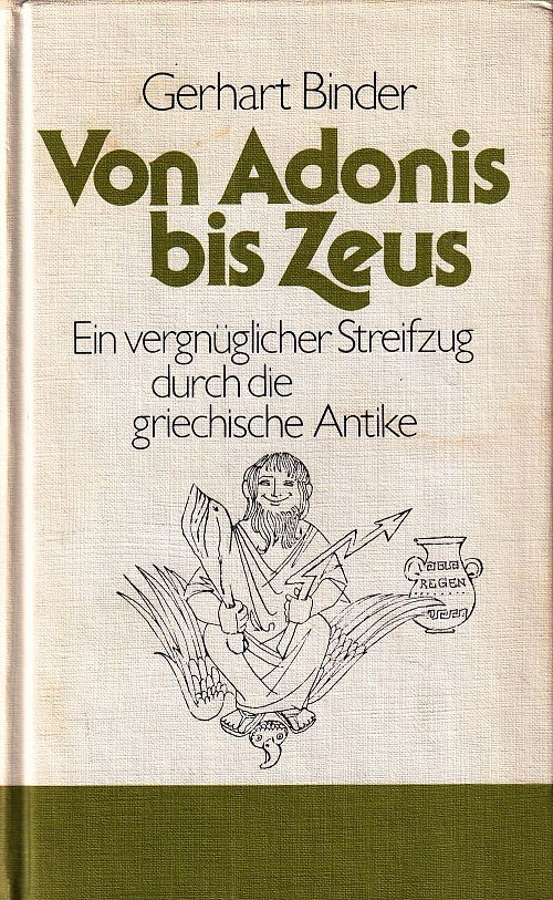Von Adonis bis Zeus