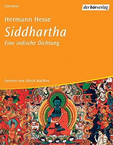 Siddhartha - Eine indische Dichtung