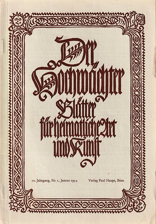 Der Hochwächter - Blätter für heimatliche Art und Kunst Nr. 1 1954