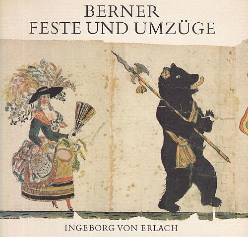 Berner Feste und Umzüge