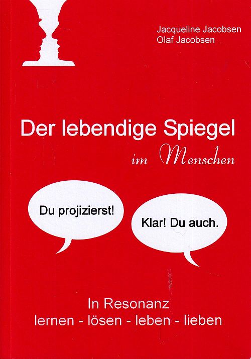 Der lebendige Spiegel im Menschen