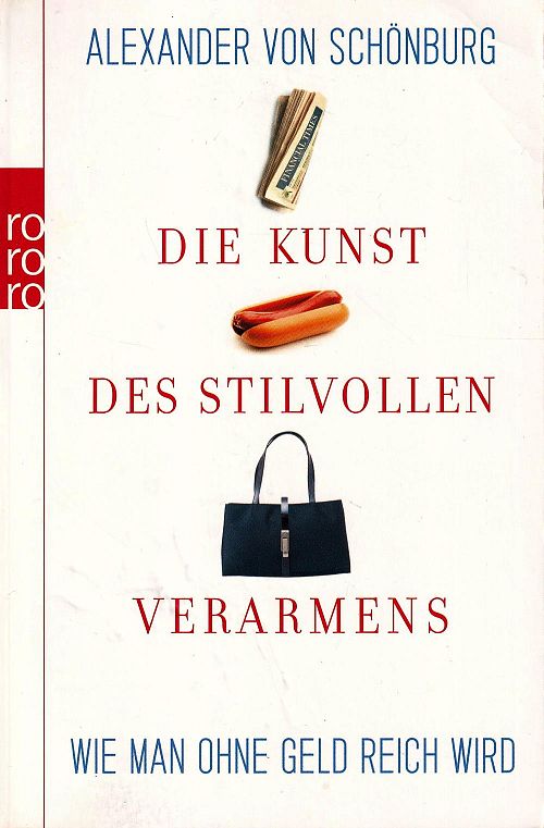 Die Kunst des stilvollen Verarmens