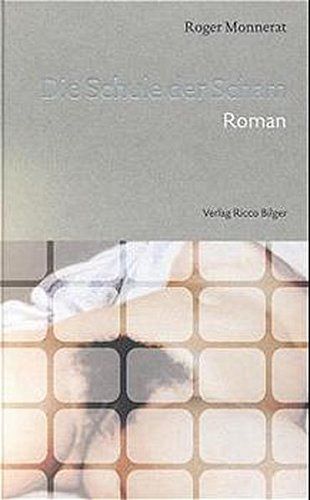 Die Schule der Scham