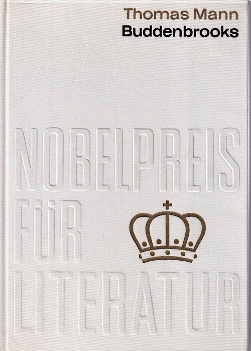 Nobelpreis für Literatur 1929 - Buddenbrooks
