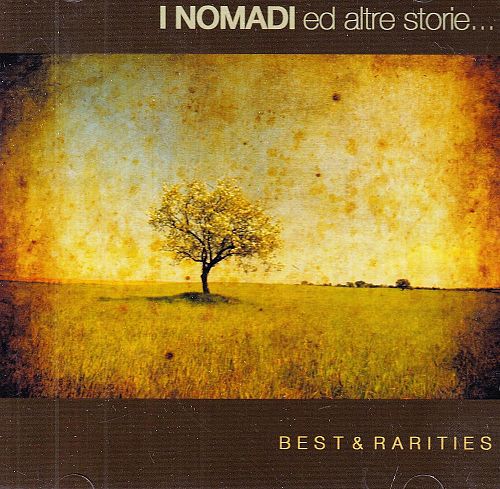 I Nomadi ed Altre Storie [CD]