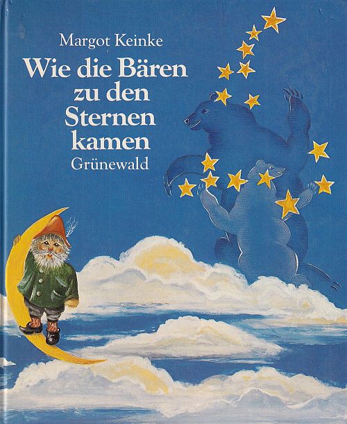 Wie die Bären zu den Sternen kamen