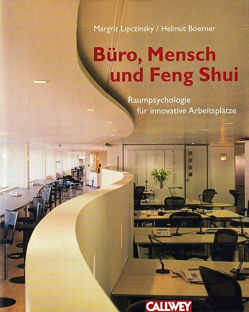 Büro, Mensch & Feng Shui