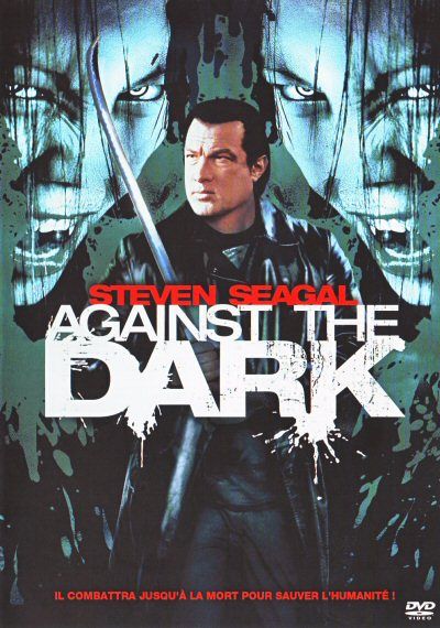 Against the dark [DVD]