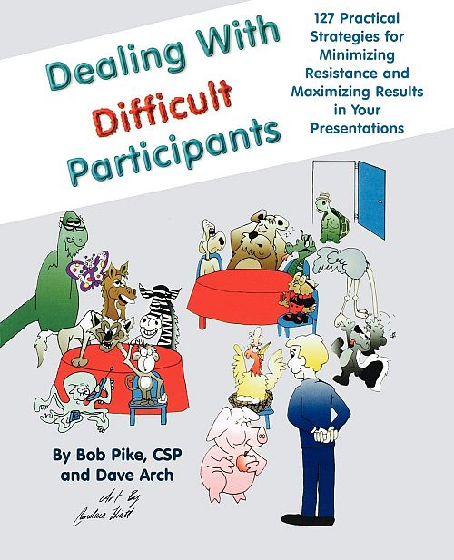 Dealing with Difficult Participants