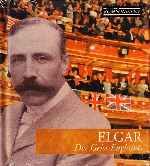 Die grossen Komponisten Vol. 10 - Elgar [CD]