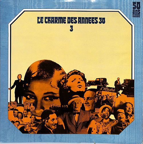Le charme des années 30 [Vinyl]