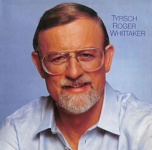 Typisch Roger Whittaker [Vinyl]