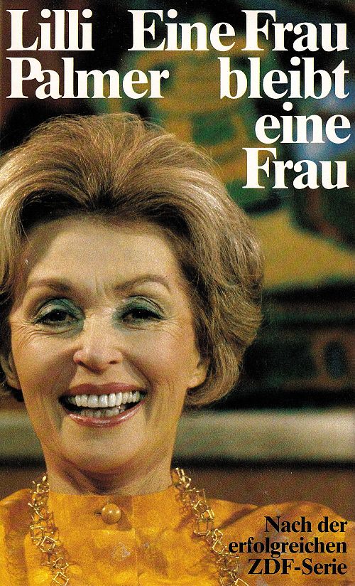 Eine Frau bleibt eine Frau