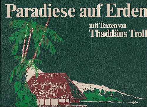 Paradiese auf Erden