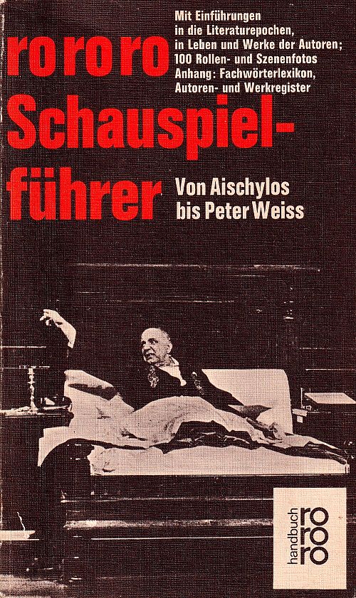 Schauspielführer - Von Aischylos bis Peter Weiss