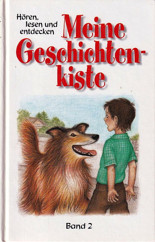 Meine Geschichtenkiste - Band 2