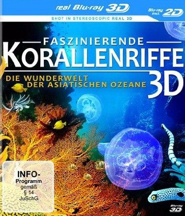 Faszinierende Korallenriffe - Die Wunderwelt der asiatischen Ozeane [Blu-ray 3D]