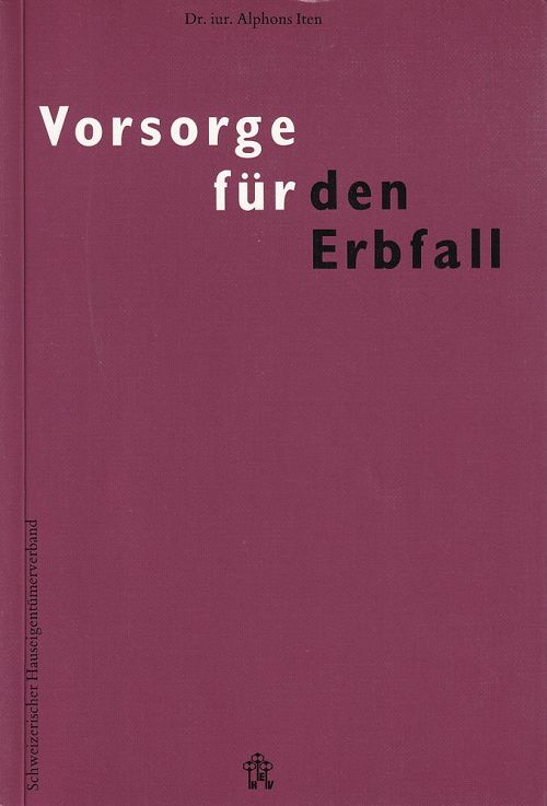 Vorsorge für den Erbfall
