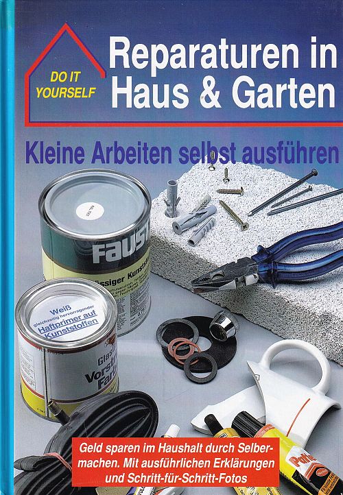 Reparaturen in Haus & Garten