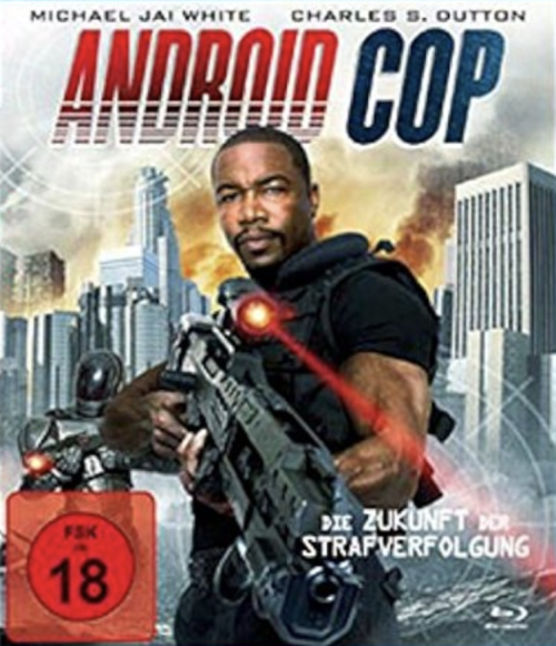 Android Cop [Blu-ray]