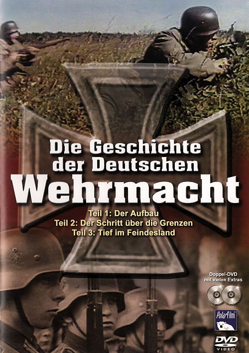 Die Geschichte der Deutschen Wehrmacht [DVD]