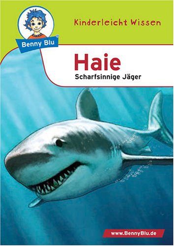 Benny Blu Haie - Scharfsinnige Jäger
