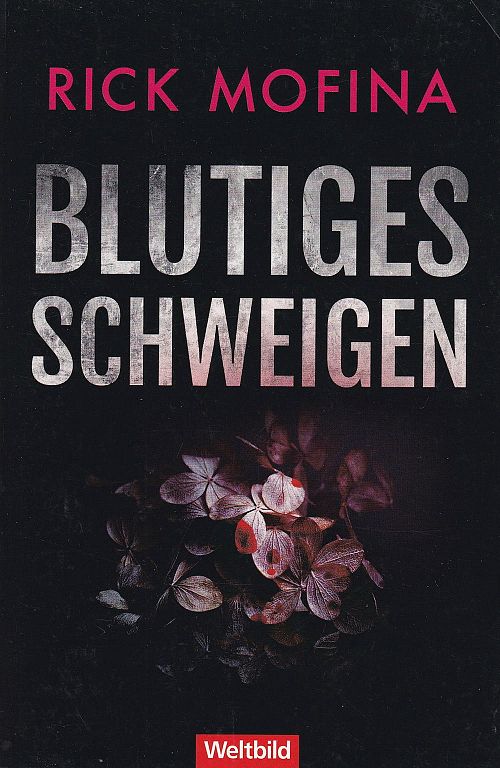 Blutiges Schweigen