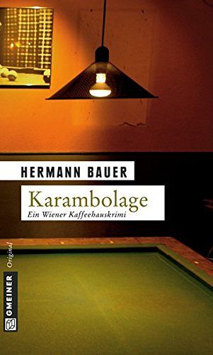 Karambolage - Ein Wiener Kaffeehauskrimi