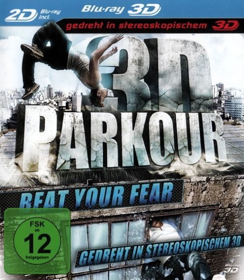 Parkour - Beat your Fear [Blu-ray 3D]